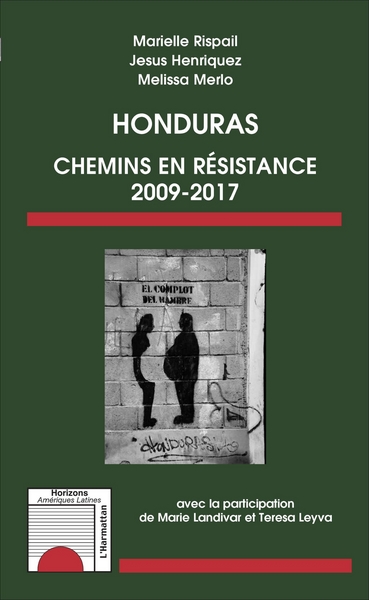 Honduras, Chemins de résistance 2009-2017 (9782343113166-front-cover)