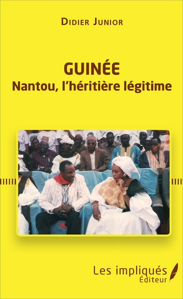 Guinée. Nantou, l'héritière légitime (9782343112473-front-cover)