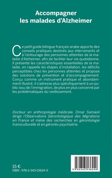 Accompagner les malades d'Alzheimer, Manuel pour l'aidant - Guide bilingue français-arabe (9782343136240-back-cover)