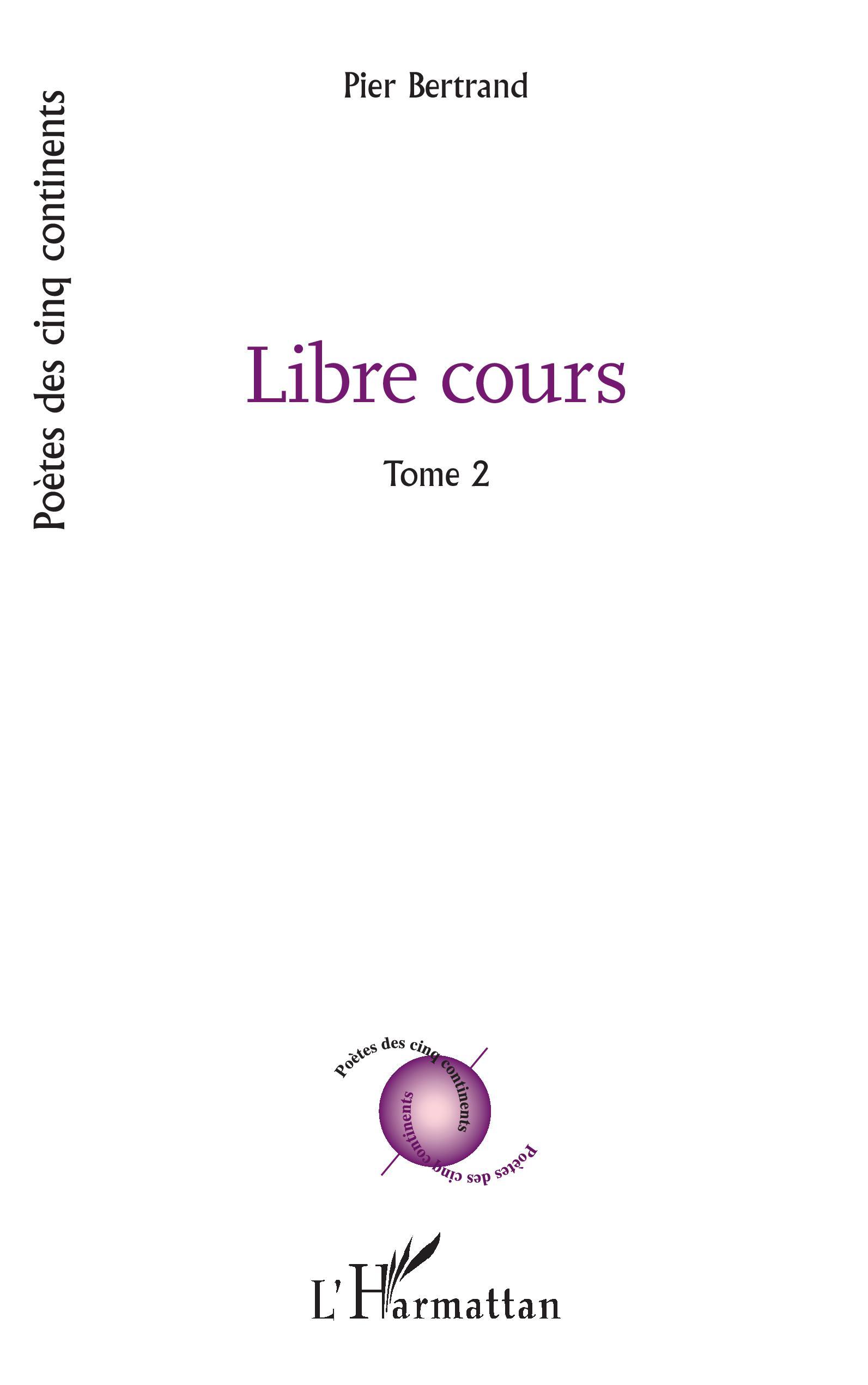 Libre cours, Tome 2 (9782343176031-front-cover)