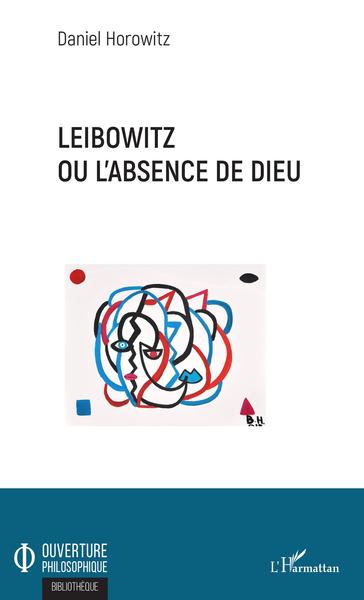 Leibowitz ou l'absence de Dieu (9782343176154-front-cover)