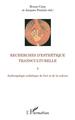 Recherches d'esthétique transculturelle 3, Anthropologie esthétique de l'art et de la culture (9782343195865-front-cover)