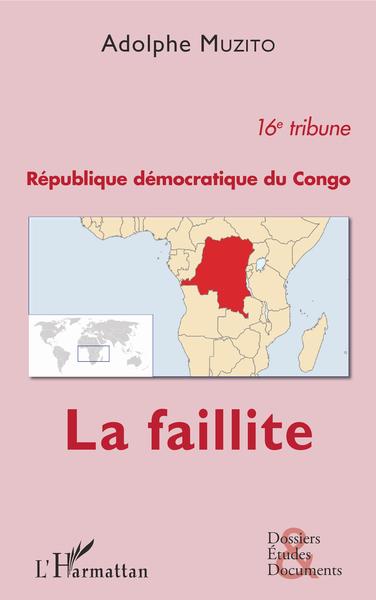 République démocratique du Congo 16e tribune, La faillite (9782343137322-front-cover)