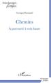 Chemins, À parcourir à voix haute (9782343179124-front-cover)