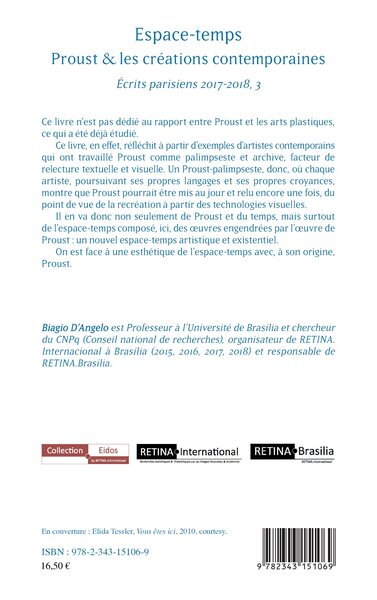 Espace-temps, Proust & les créations contemporaines - Ecrits parisiens 2017-2018, 3 (9782343151069-back-cover)
