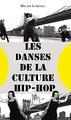 Les danses de la culture hip-hop (9782343144382-front-cover)