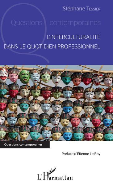 L'interculturalité dans le quotidien professionnel (9782343180632-front-cover)