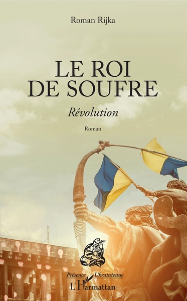 Le roi de soufre, Révolution - Roman (9782343135298-front-cover)