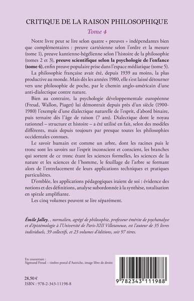 Critique de la raison philosophique, Troisième partie. La preuve par la psychologie - Tome 4 (9782343111988-back-cover)