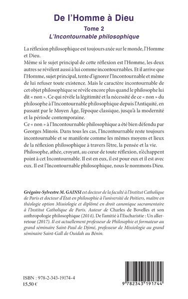 De l'Homme à Dieu, Tome 2 - L'Incontournable philosophique (9782343191744-back-cover)