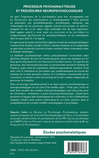 Processus psychanalytiques et procédures neuropsychologiques, Essais d'articulation des neurosciences et de la psychanalyse face (9782343181363-back-cover)