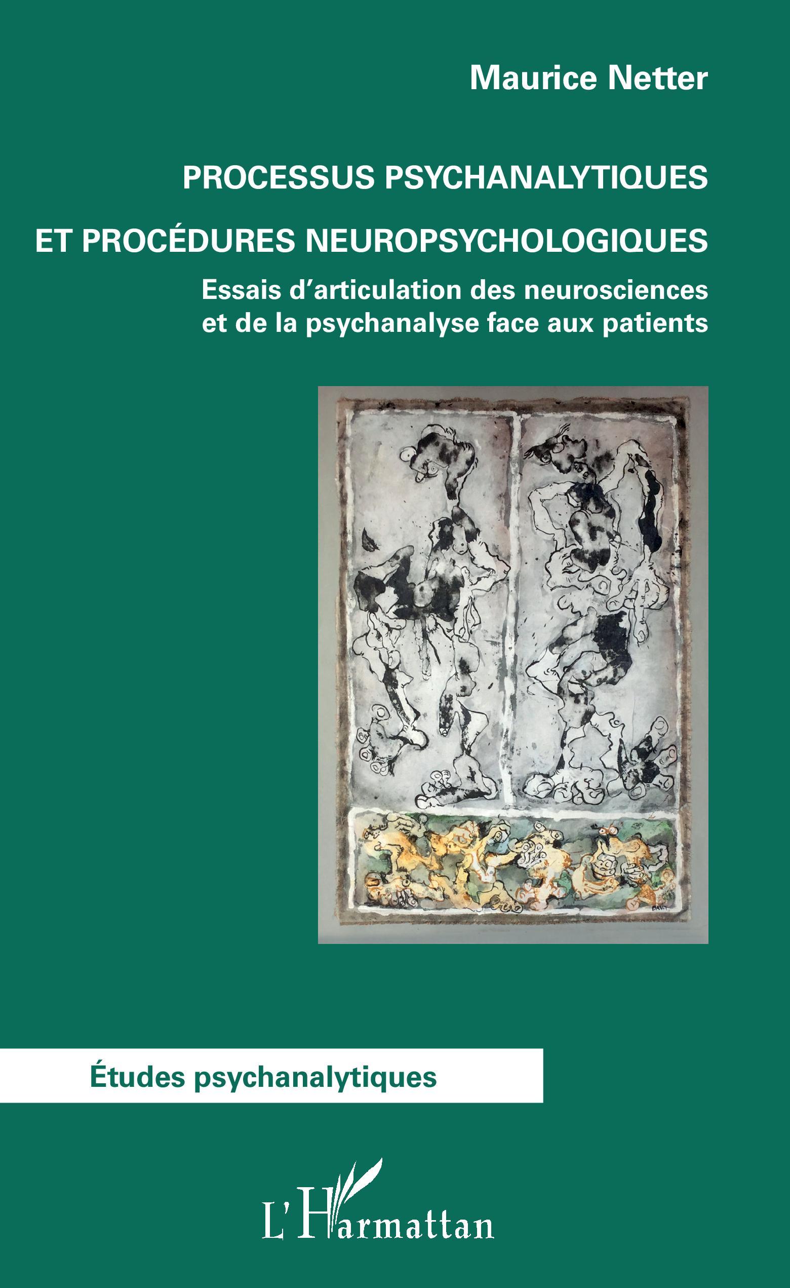 Processus psychanalytiques et procédures neuropsychologiques, Essais d'articulation des neurosciences et de la psychanalyse face (9782343181363-front-cover)