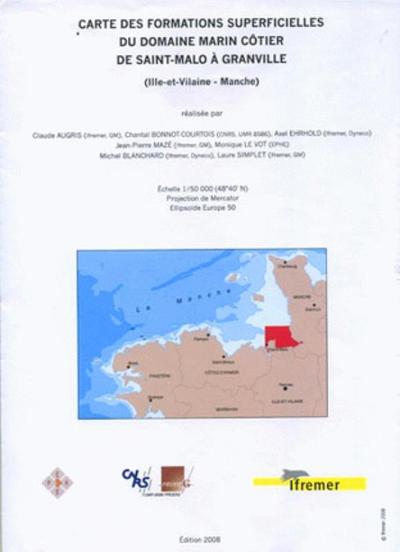 Carte des formations superficielles du domaine marin côtier de Saint-Malo à Granville, Ille et vilaine - manche - echelle 1/50 0 (9782844331595-front-cover)