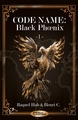 Code Name : Black Phoenix - 1 - (9782386272479-front-cover)