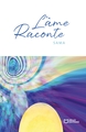 L'Âme raconte (9782386276873-front-cover)