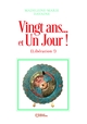 Vingt ans... et Un Jour ! (Libération !) (9782386275838-front-cover)
