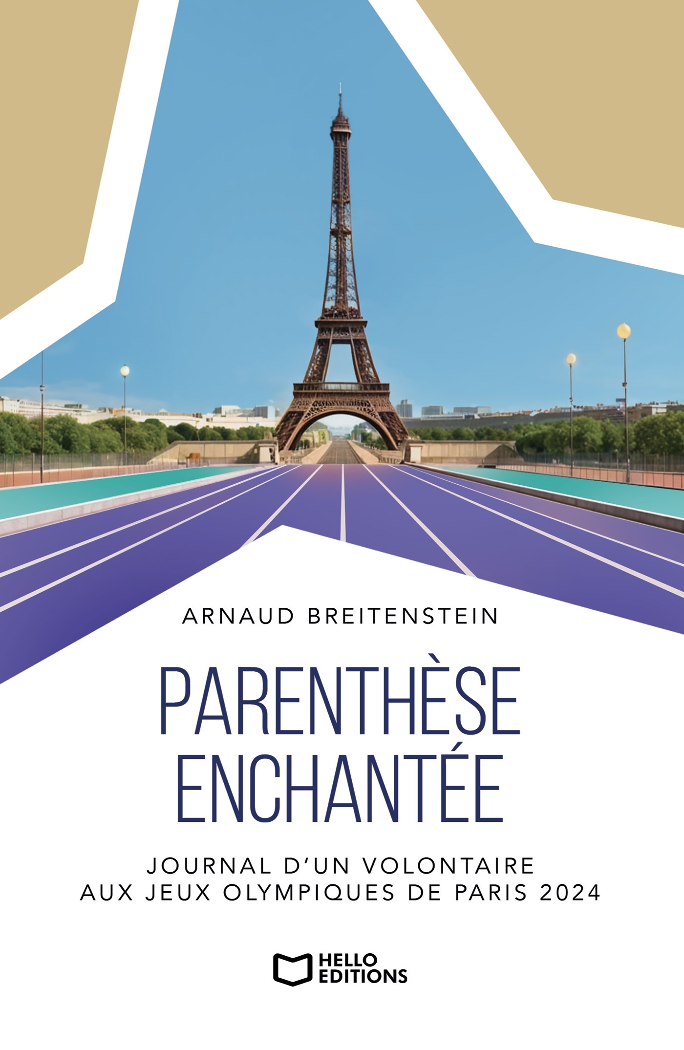 Parenthèse enchantée - Journal d'un volontaire aux Jeux olympiques de Paris 2024 (9782386273025-front-cover)