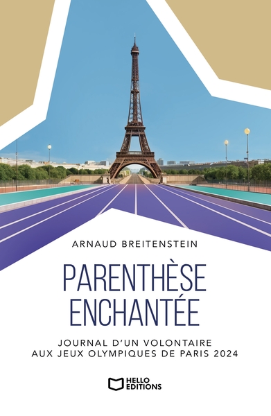 Parenthèse enchantée - Journal d'un volontaire aux Jeux olympiques de Paris 2024 (9782386273025-front-cover)