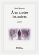 À en croire les autres (9782386279768-front-cover)