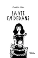 La vie en dedans (9782386273353-front-cover)