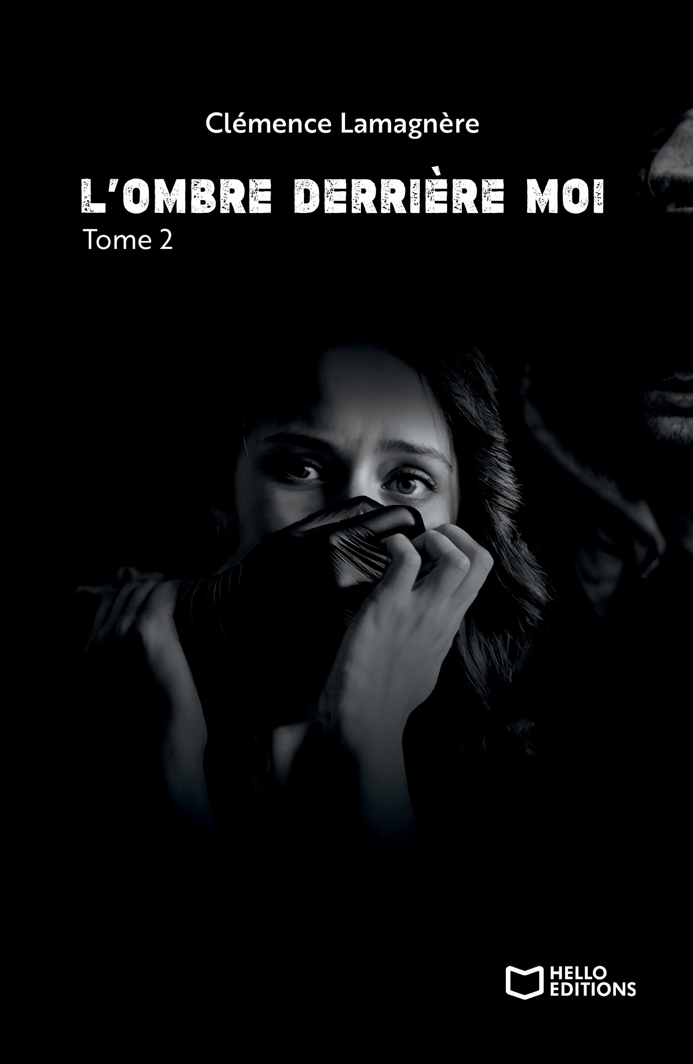 L'Ombre derrière moi - Tome II (9782386274206-front-cover)