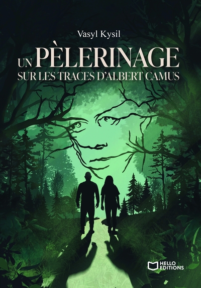 Un pèlerinage sur les traces d'Albert Camus (9782386275289-front-cover)