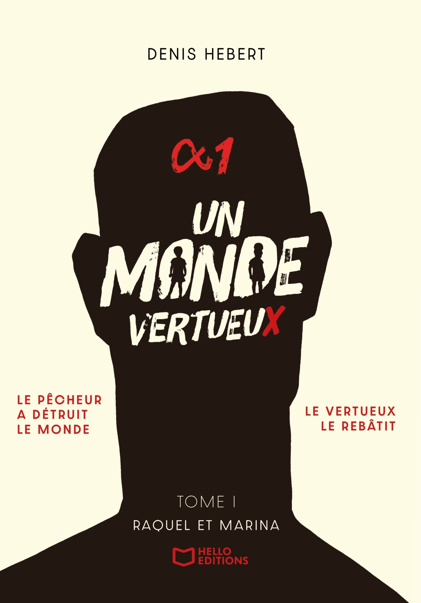 Un monde vertueux - Tome I : Raquel et Marina (9782386278716-front-cover)