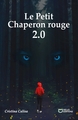 Le Petit Chaperon rouge 2.0 - Tome I (9782386279331-front-cover)
