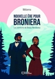 Nouvelle ère pour Broniera - Les aventures de Bloopy Meridionez - Tome I (9782386275142-front-cover)