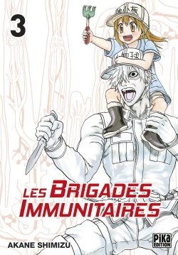 Les Brigades Immunitaires T03 (9782811637804-front-cover)