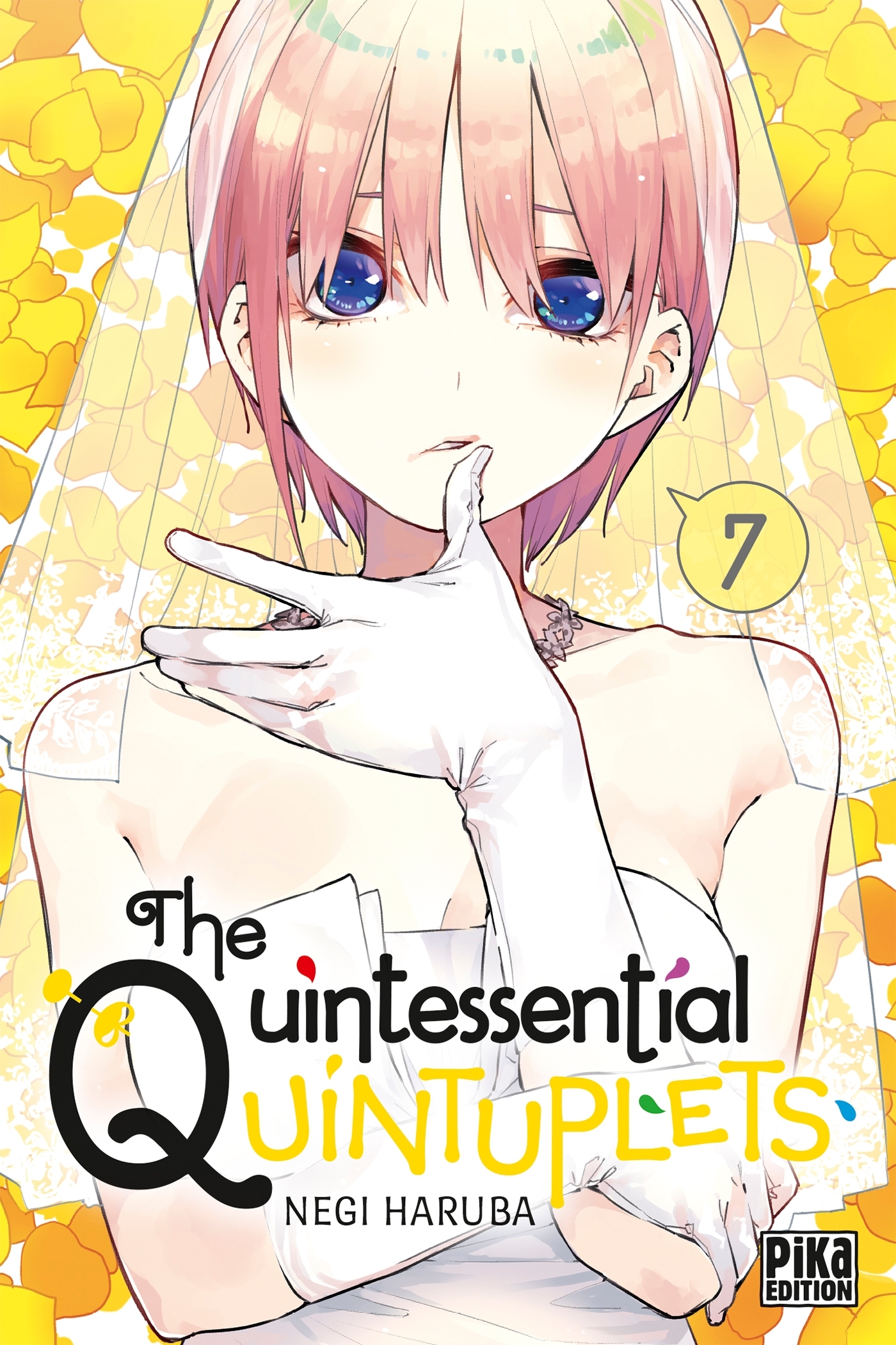 The Quintessential Quintuplets T07 (9782811653286-front-cover)