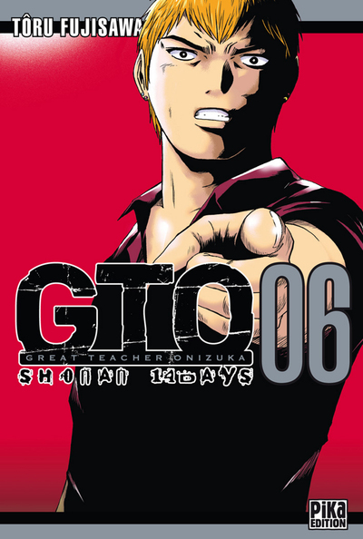 GTO Shonan 14 Days T06, Great Teacher Onizuka (9782811607302-front-cover)