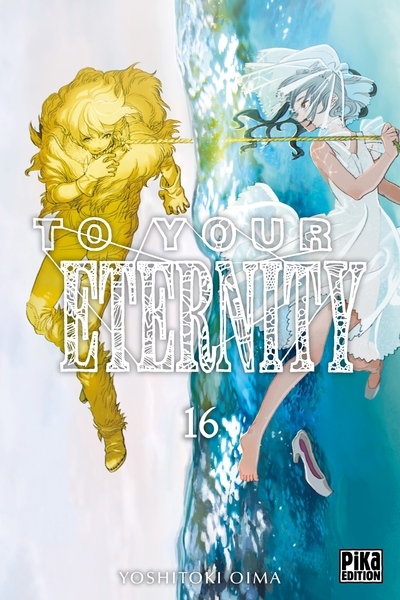 To Your Eternity T16 (9782811666460-front-cover)