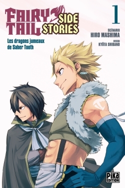 Fairy Tail - Side Stories T01, Les dragons jumeaux de Saber Tooth (9782811632946-front-cover)
