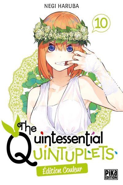 The Quintessential Quintuplets T10 Edition couleur, Edition couleur (9782811678593-front-cover)