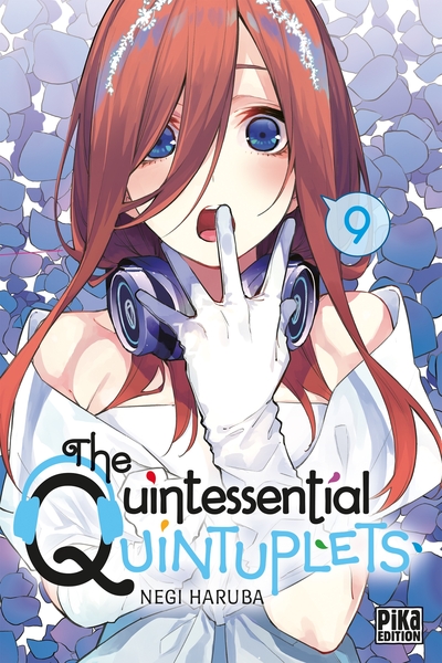 The Quintessential Quintuplets T09 (9782811653309-front-cover)