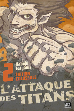 L'Attaque des Titans Edition Colossale T02 (9782811625788-front-cover)