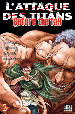 L'Attaque des Titans - Before the Fall T02 (9782811616472-front-cover)