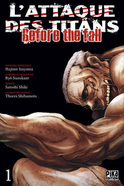 L'Attaque des Titans - Before the Fall T01 (9782811616076-front-cover)