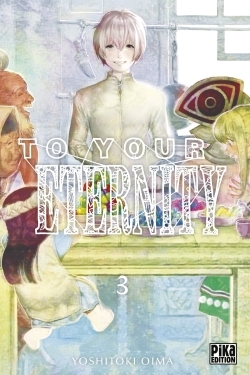 To Your Eternity T03 (9782811636456-front-cover)
