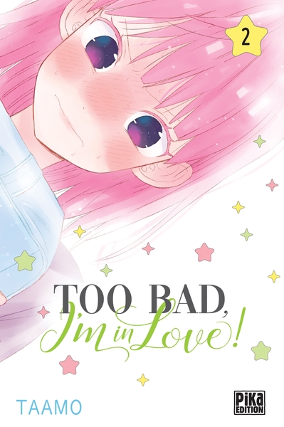 Too bad, I'm in love! T02 (9782811647339-front-cover)