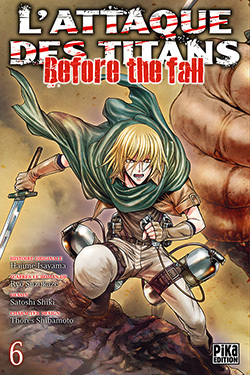 L'Attaque des Titans - Before the Fall T06 (9782811625764-front-cover)