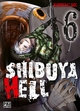 Shibuya Hell T06 (9782811660604-front-cover)