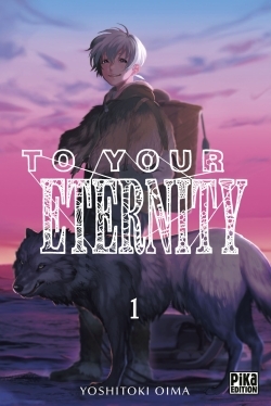To Your Eternity T01 (9782811635473-front-cover)