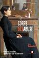 Le Corps désabusé, Violences sexuelles, de l'épreuve à la vie retrouvée (9791097502454-front-cover)