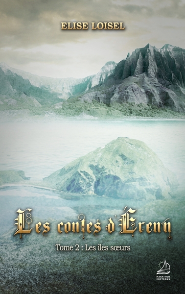 Les contes d'Érenn Tome 2, Les îles soeurs (9791097570859-front-cover)