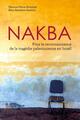 NAKBA, Pour la reconnaissance de la tragédie palestinienne en Israël (9791097502096-front-cover)
