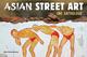 Asian Street Art, Une anthologie (9791097502720-front-cover)