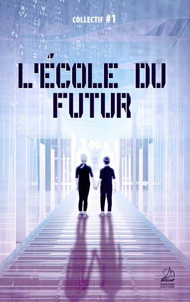L'école du futur (9791097570361-front-cover)