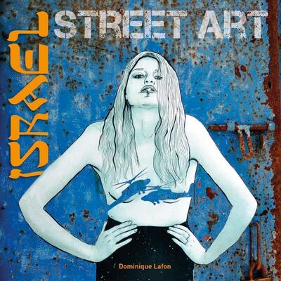 Israel street art (9791097502089-front-cover)